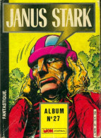 Janus Stark Album N°27 : Du 79 Au 81 (1985) De Collectif - Other & Unclassified