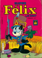 Super Félix Le Chat N°2 : N°3 Et 4 (0) De Collectif - Otros & Sin Clasificación