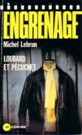 Loubard Et Pécuchet (1982) De Michel Lebrun - Altri & Non Classificati