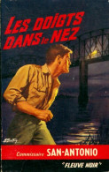 Les Doigts Dans Le Nez (1966) De San-Antonio - Andere & Zonder Classificatie