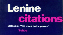 Lénine : Citations (1969) De Vladimir Illitch Lénine - Autres & Non Classés