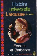 Histoire Universelle Larousse Tome III : Empires Et Barbaries (IIIe S. Av. - Ie S. Ap.) (1968) De - Storia