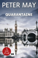 Quarantaine (2021) De Peter May - Autres & Non Classés