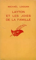 Layton Et Les Joies De La Famille (1967) De Michaël Loggan - Otros & Sin Clasificación