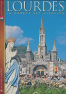 Lourdes La Source Des Miracles (0) De Collectif - Religion