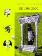Contes Et Légendes De L'an 2000 (1999) De Collectif - Other & Unclassified