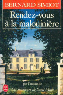 Rendez-vous à La Malouinière (1991) De Bernard Simiot - Altri & Non Classificati