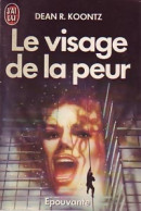 Le Visage De La Peur (1987) De Dean Ray Koontz - Autres & Non Classés