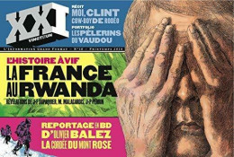 XXI N°10 : L'histoire à VIf : La France Au Rwanda (2010) De Collectif - Ohne Zuordnung