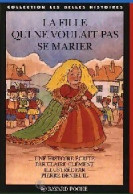 La Fille Qui Ne Voulait Pas Se Marier () De Claire Clément - Andere & Zonder Classificatie