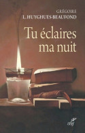 Tu éclaires Ma Nuit (2021) De Grégoire Laurent-Huyghues-Bea - Religión