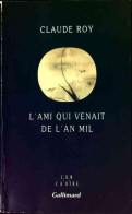 L'ami Qui Venait De L'an Mil (1994) De Claude Roy - Other & Unclassified
