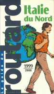 Italie Du Nord 1999-2000 (1999) De Collectif - Tourismus