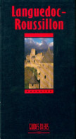 Guide Languedoc Roussillon (1991) De Adélaïde Barbey - Tourism