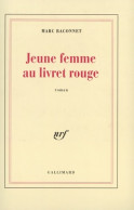 Jeune Femme Au Livret Rouge (1994) De Marc Baconnet - Sonstige & Ohne Zuordnung