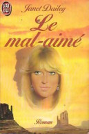 Le Mal-aimé (1985) De Janet Dailey - Romantik