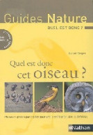 Quel Est Donc Cet Oiseau ? (0) De A. Götz - Natur