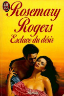 Esclave Du Désir (1988) De Rosemary Rogers - Romantiek