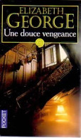 Une Douce Vengeance (2001) De Elizabeth George - Andere & Zonder Classificatie