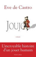 Joujou (2014) De Eve De Castro - History