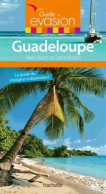 Guide Evasion Guadeloupe (2015) De Collectif - Tourisme