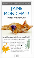 J'aime Mon Chat (1992) De Karim Daoud - Animales