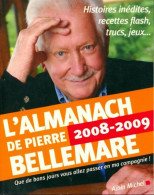 L'almanach De Pierre Bellemare 2008/2009 (2007) De Pierre Bellemare - Reizen