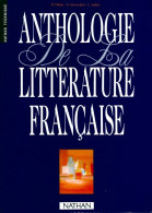 Anthologie De La Littérature Française (1989) De Bernard Valette - Other & Unclassified