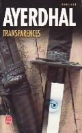 Transparences (2006) De Ayerdhal - Other & Unclassified