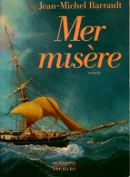 Mer Misère (1984) De Jean-Michel Barrault - Sonstige & Ohne Zuordnung