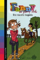 Fanny Tome I : Une Nouvelle Inespérée (2010) De Dagma H. Mueller - Altri & Non Classificati