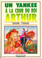 Un Yankee à La Cour Du Roi Arthur (1988) De Mark Twain - Otros & Sin Clasificación