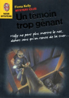 Un Témoin Trop Gênant (1997) De Fiona Kelly - Andere & Zonder Classificatie