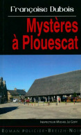 Mysteres à Plouescat (2016) De Françoise Dubois - Altri & Non Classificati