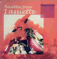 Recettes Pour 1 Assiette (2005) De Weight Watchers - Health