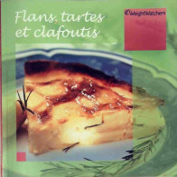 Flans, Tartes Et Clafoutis (2005) De Weight Watchers - Salud