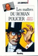 Maîtres Roman Policier (1993) De Robert Deleuse - Other & Unclassified