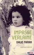 Impasse Verlaine NE : Postface Inédite (2023) De Dalie Farah - Autres & Non Classés