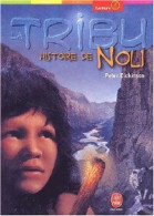 La Tribu Tome I : Histoire De Noli (2002) De Peter Dickinson - Andere & Zonder Classificatie