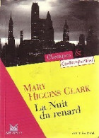 La Nuit Du Renard (2000) De Mary Higgins Clark - Altri & Non Classificati