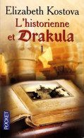 L'historienne Et Drakula Tome I (2007) De Elizabeth Kostova - Sonstige & Ohne Zuordnung