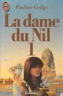 La Dame Du Nil Tome I (1986) De Pauline Gedge - Autres & Non Classés