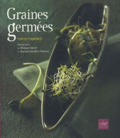 Graines Germées (2005) De Valérie Cupillard - Gastronomía