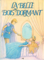 La Belle Au Bois Dormant (1989) De Patrick Gelot - Other & Unclassified