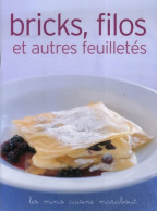 Bricks Filos Et Autres Feuilletés (2007) De Marabout - Gastronomía