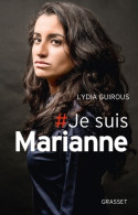 # Je Suis Marianne (2016) De Lydia Guirous - Politik