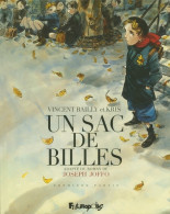 Un Sac De Billes : Première Partie (2011) De Vincent Bailly - Altri & Non Classificati