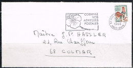 FLORA-L242 - FRANCE Flamme Illustrée Pensée Sur Devant De Lettre Codifiez Vos Adresses Mulhouse 1966 - Mechanische Stempels (reclame)