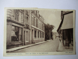 Cpa...Saint-Calais...(Sarthe)...hotel Des Postes Et Rue Sadi-carnot...1942... - Saint Calais