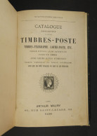 Catalogue Descriptif De Tous Les Timbres Poste Parus Depuis Leur Invention Jusqu'en 1881 Par Arthur MAURY - Catálogos De Casas De Ventas